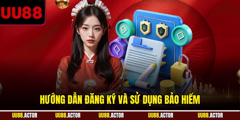 Bảo Hiểm Cược Thua UU88 - Giải Pháp An Toàn Cho Người Chơi 4 Hướng dẫn người dùng mới đăng ký và sử dụng bảo hiểm